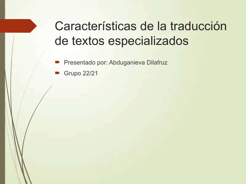 Características de la traducción de textos especializados