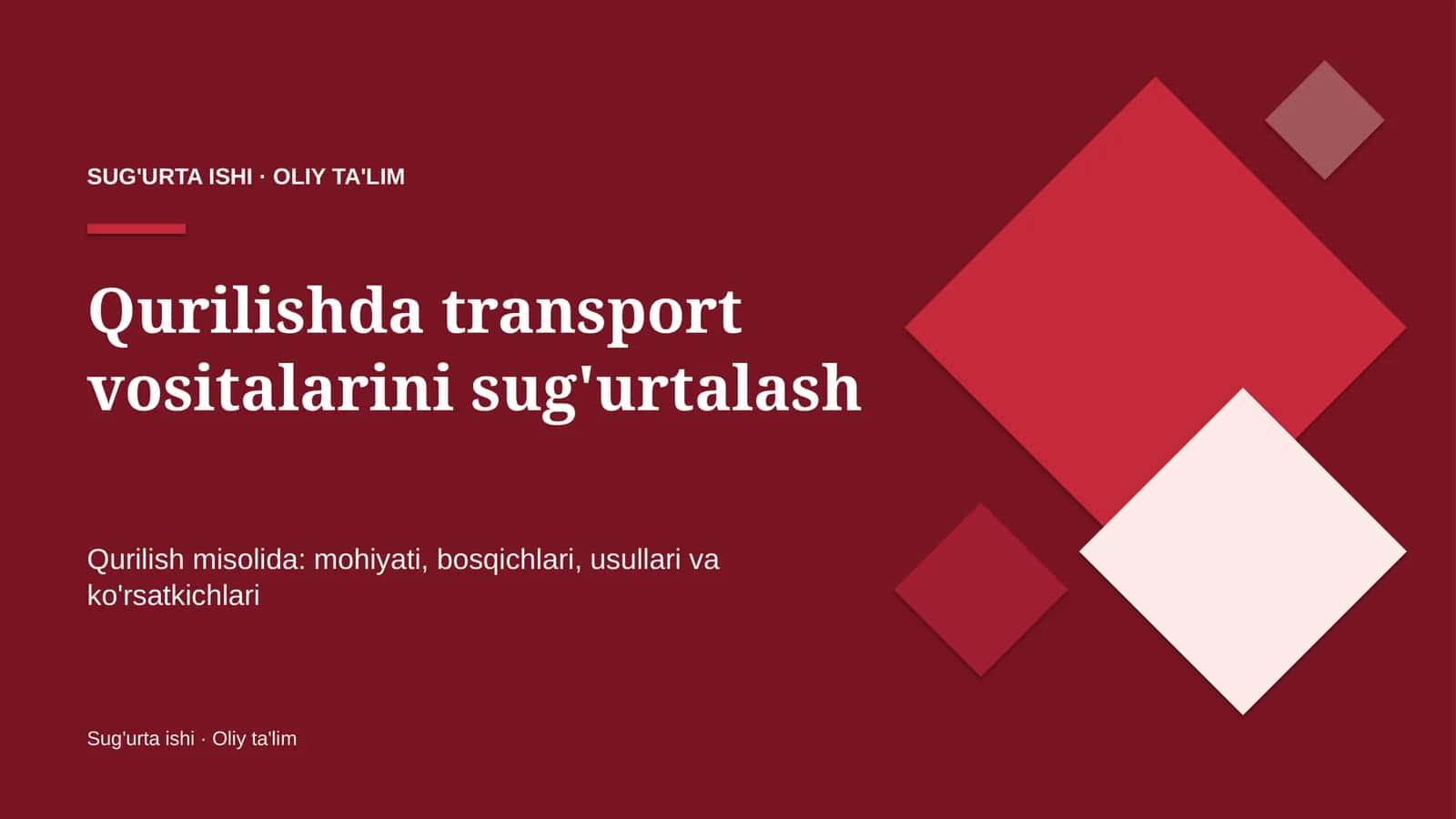 qurilishda transport vositalarini sug'urtalash 5284