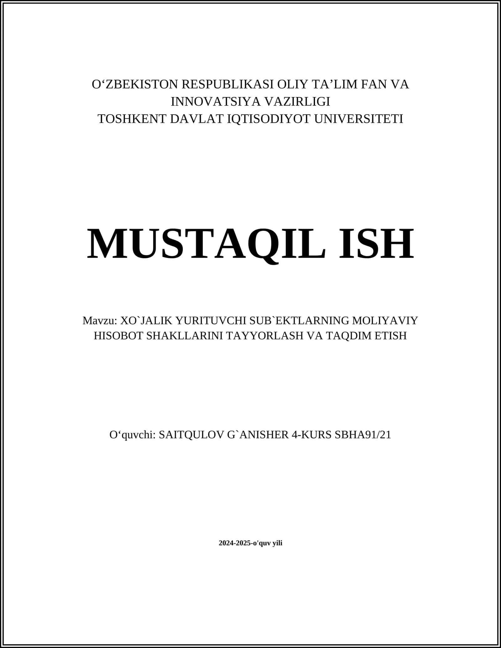 Moliyaviy hisobotlarning huquqiy asoslari