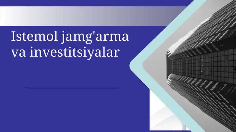 Istemol,jamgʻarma va investetsiyaning iqtisodiy mohiyati