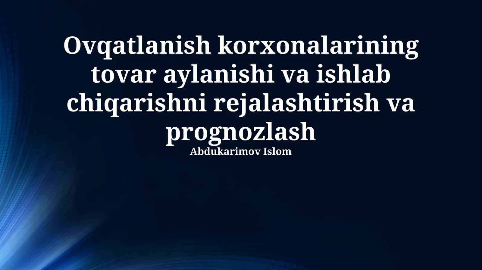 Tovar aylanmasi, ishlab chiqarishni rejalashtirish va prognozlash