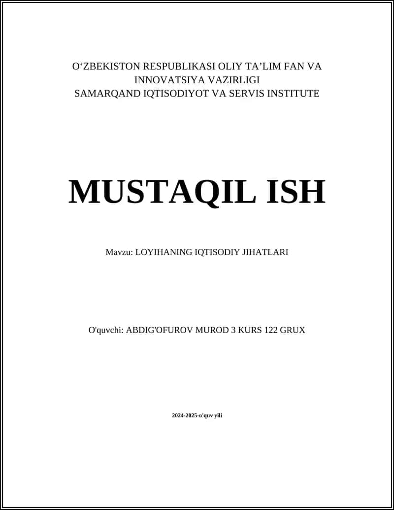 LOYIHANING IQTISODIY JIHATLARI