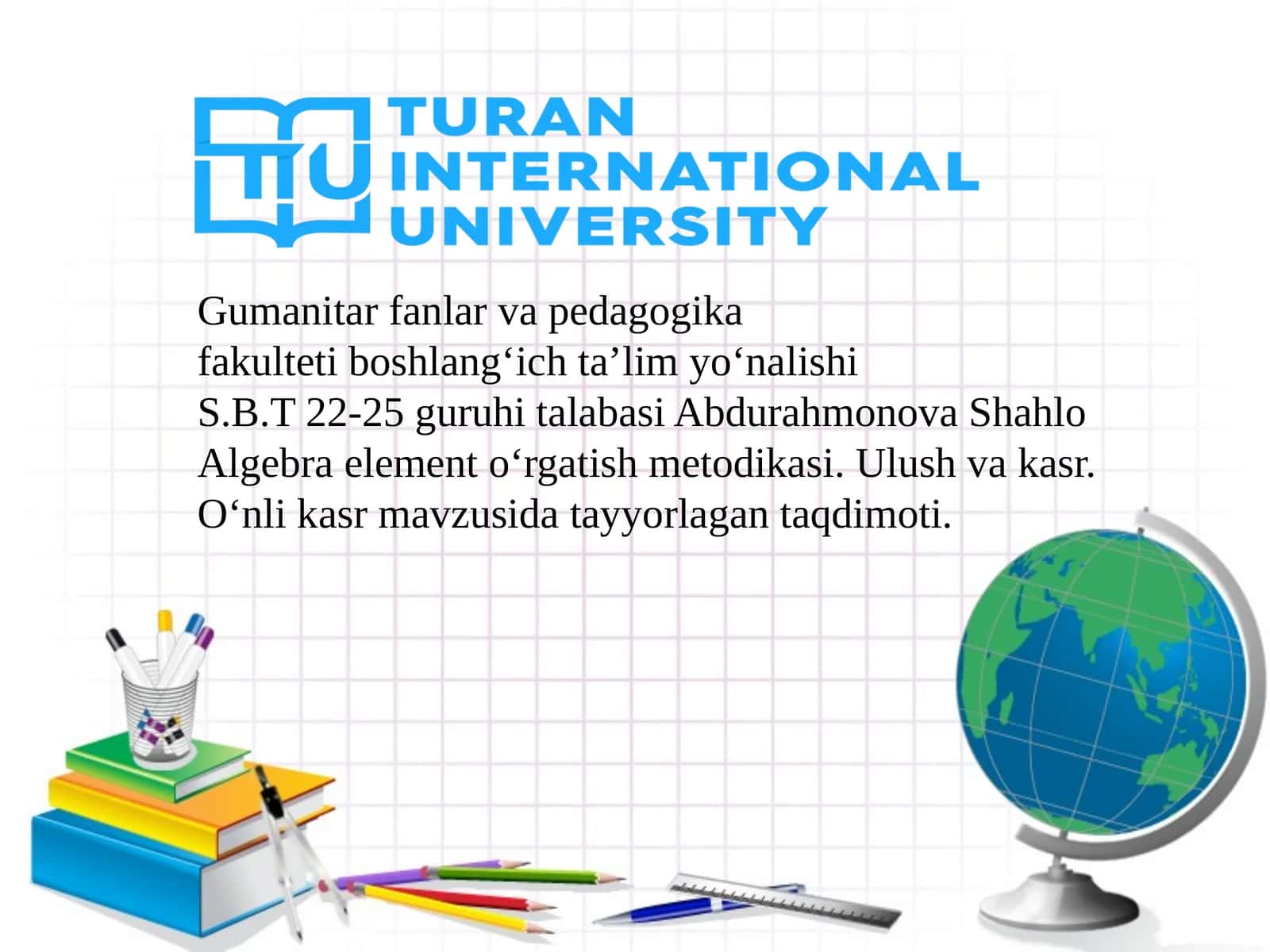 Algebra element o‘rgatish metodikasi. Ulush va kasr. O‘nli kasr