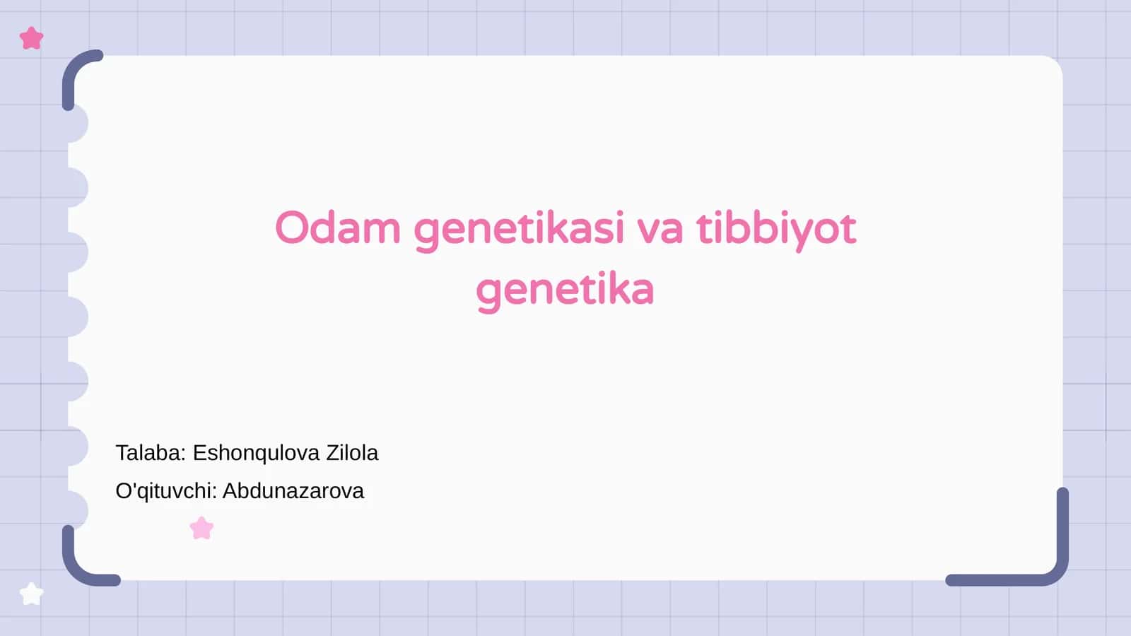 Odam genetikasi va tibbiyot genetika