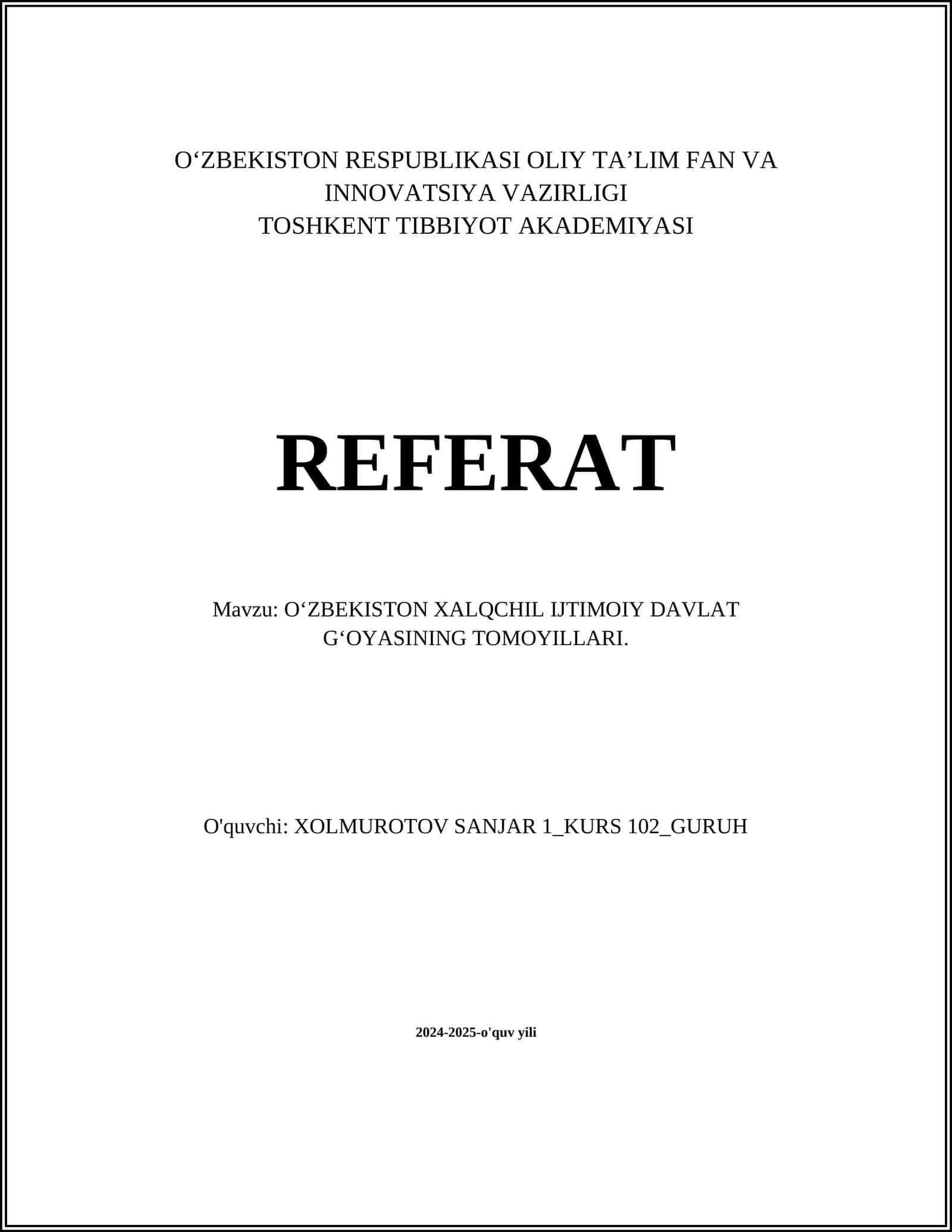 OʻZBEKISTON XALQCHIL IJTIMOIY DAVLAT GʻOYASINING TOMOYILLARI