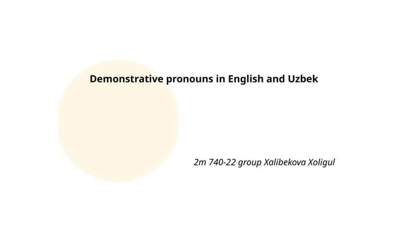Demonstrative pronouns in English and Uzbek