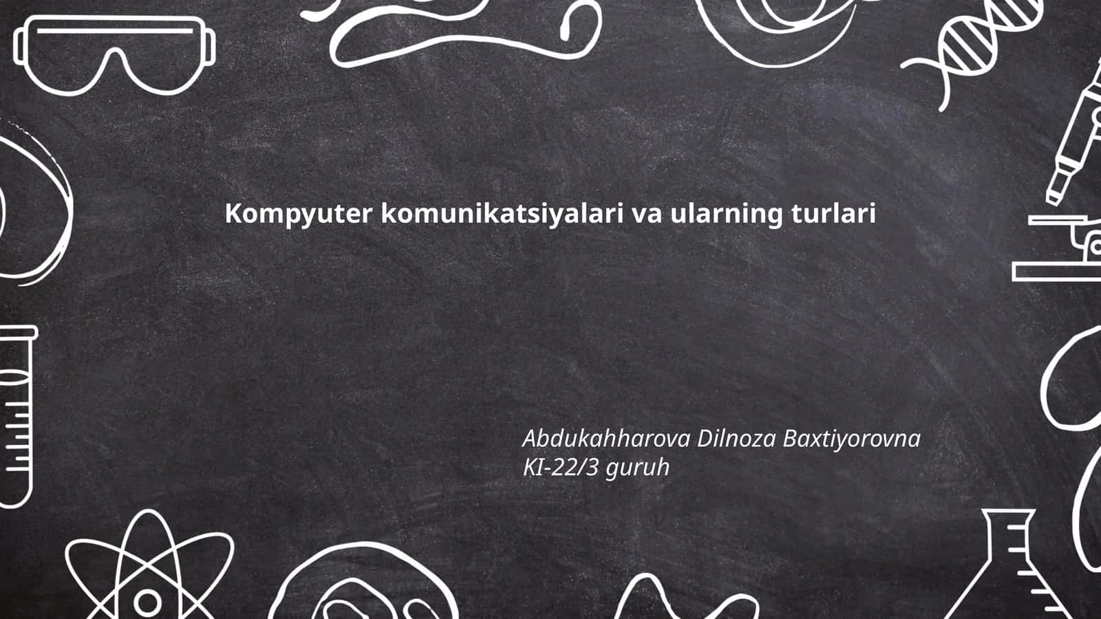 Kompyuter komunikatsiyalari va ularning turlari