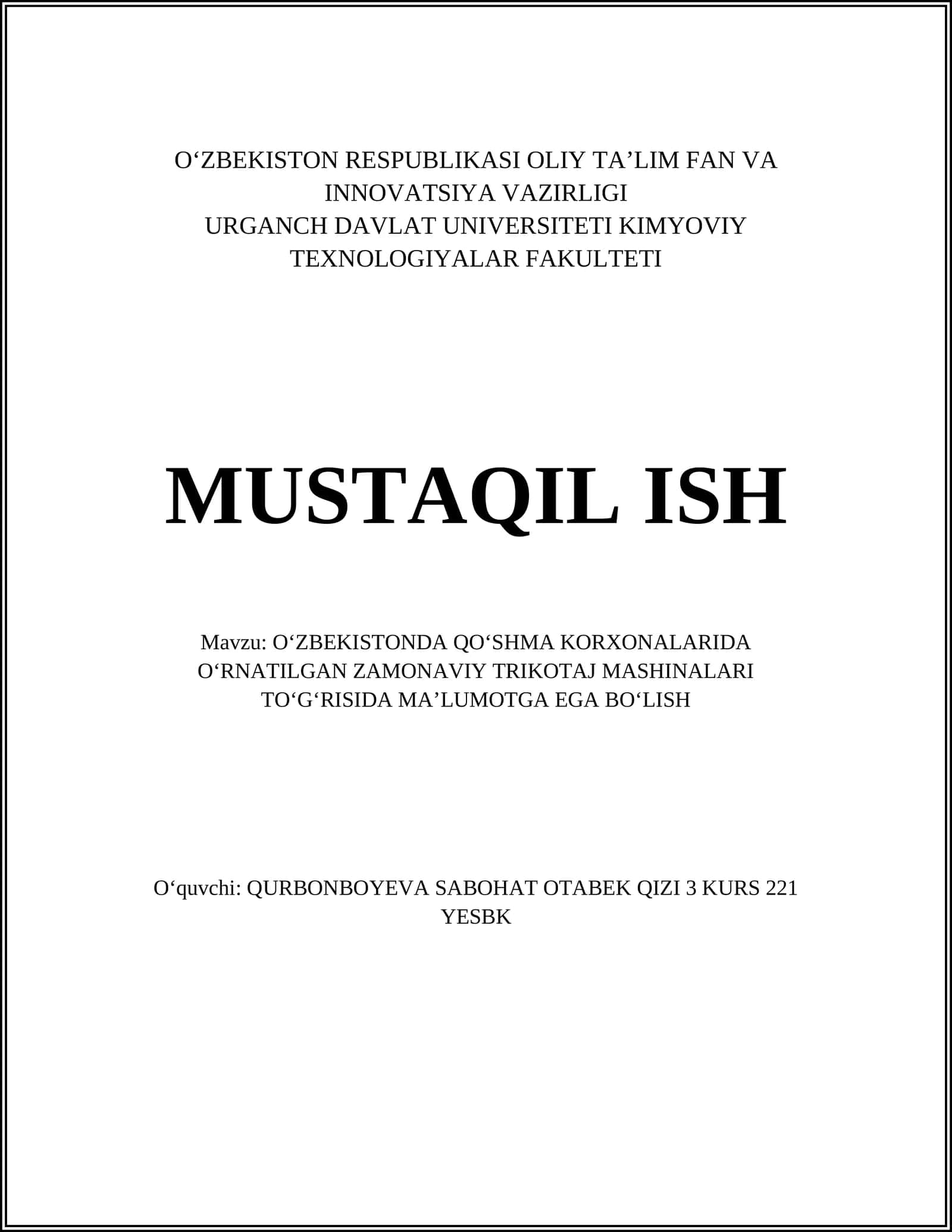 O‘ZBEKISTONDA QO‘SHMA KORXONALARIDA O‘RNATILGAN ZAMONAVIY TRIKOTAJ MASHINALARI TO‘G‘RISIDA MAʼLUMOTGA EGA BO‘LISH