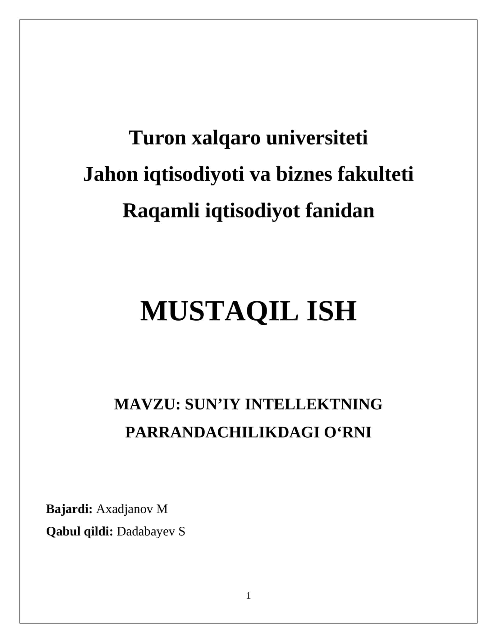 SUN’IY INTELLEKTNING PARRANDACHILIKDAGI O‘RNI
