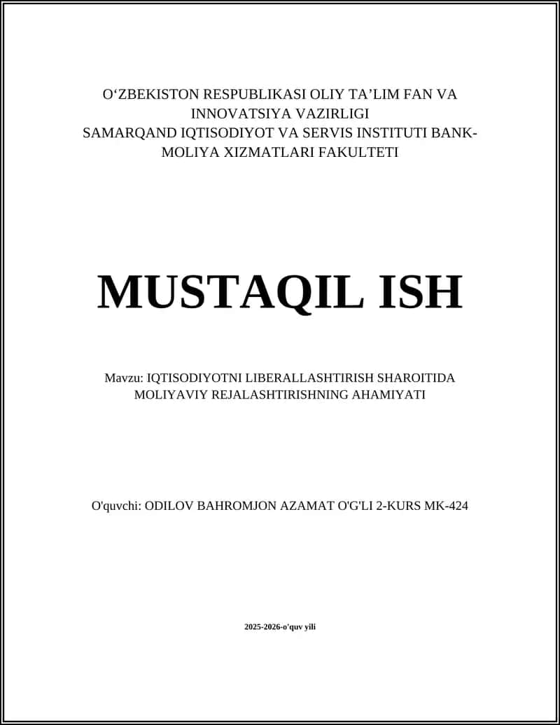 IQTISODIYOTNI LIBERALLASHTIRISH SHAROITIDA MOLIYAVIY REJALASHTIRISHNING AHAMIYATI
