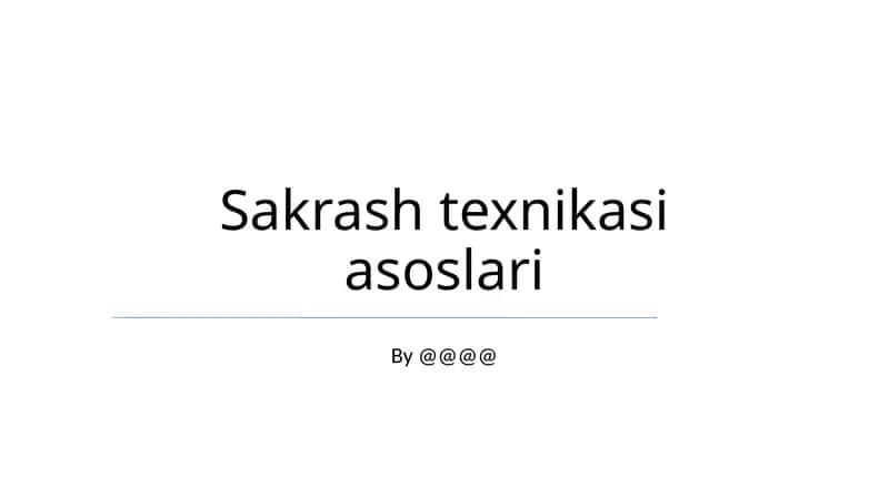 Sakrash Texnikasi Asoslari