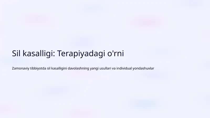 Sil kasalligi: Terapiyadagi o'rni