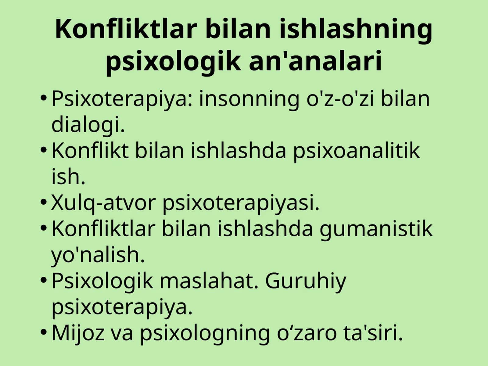 Konfliktlar bilan ishlashning psixologik an'analari