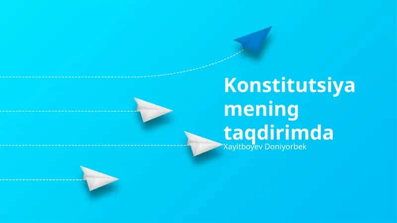 Konstitutsiya Mening Taqdirimda