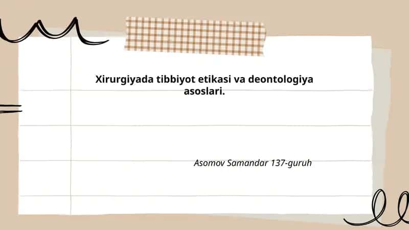 Xirurgiyada tibbiyot etikasi va deontologiya asoslari