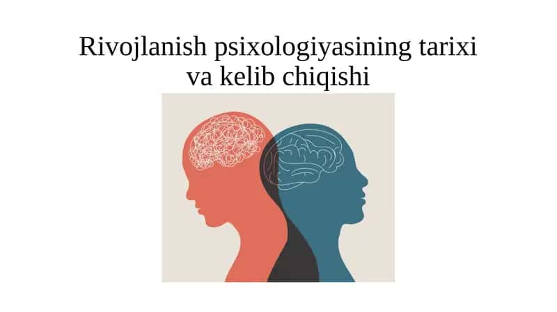 Rivojlanish psixologiyasi