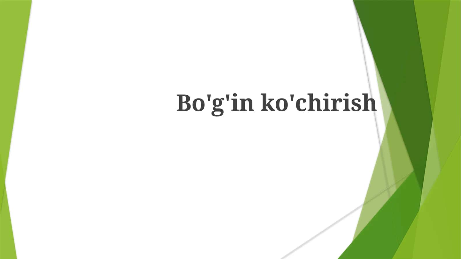 Bo'g'inko'chirish