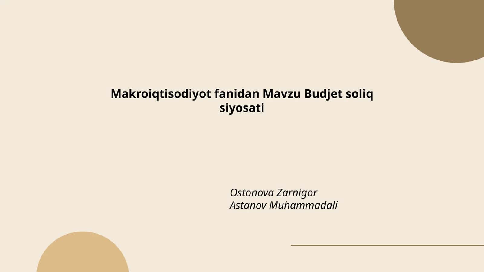 Makroiqtisodiyot fanidan Mavzu Budjet soliq siyosati