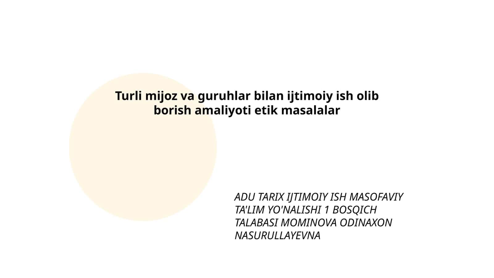 ADU TARIX IJTIMOIY ISH MASOFAVIY TA'LIM YO'NALISHI 1 BOSQICH TALABASI