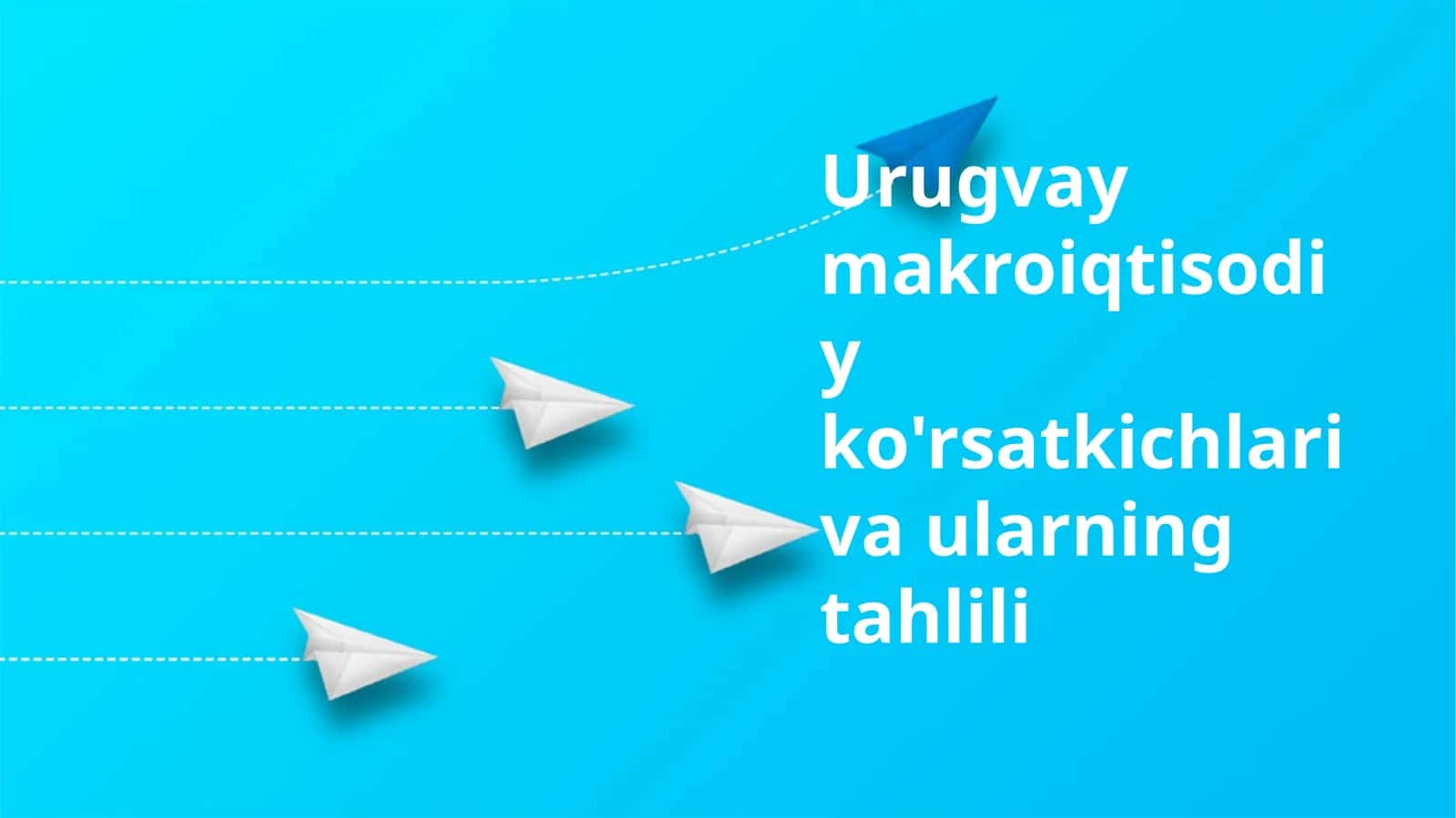Urugvay makroiqtisodiy ko'rsatkichlari va ularning tahlili