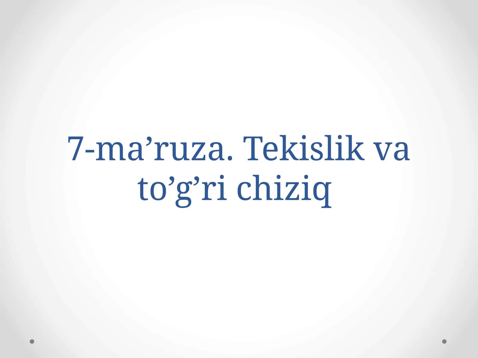 To’g’ri chiziqning tekislikka perpendikulyarligi