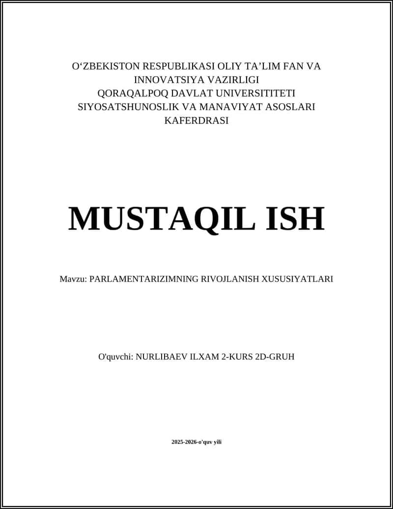 PARLAMENTARIZIMNING RIVOJLANISH XUSUSIYATLARI