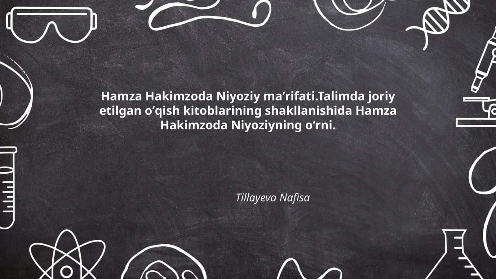 Hamza Hakimzoda Niyoziyning maʼrifiy-pedagogik qarashlari