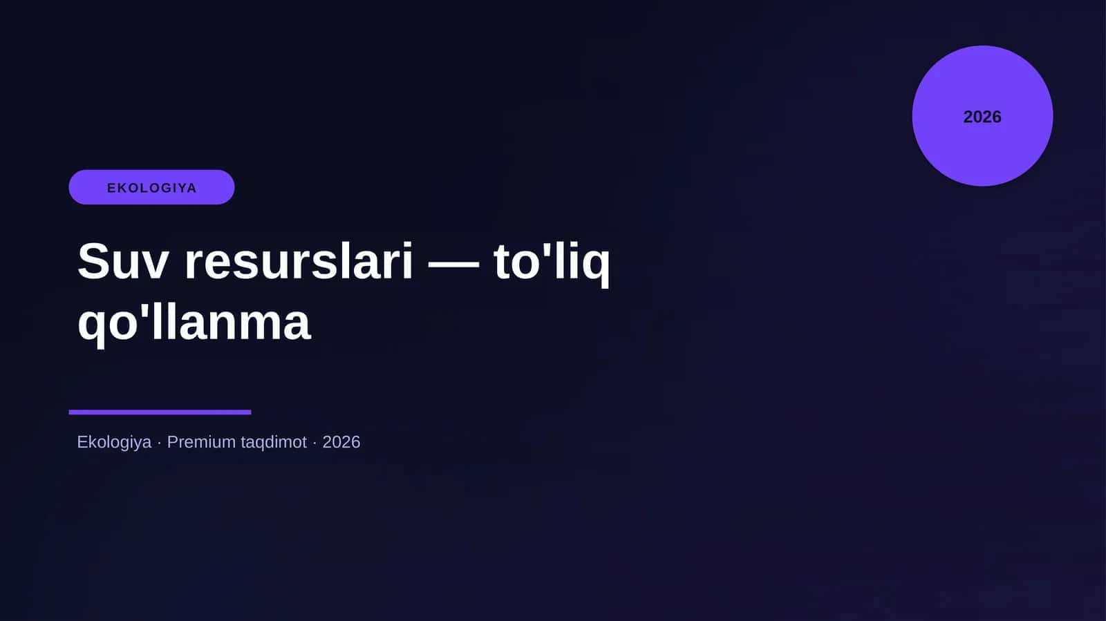 Suv resurslari — to'liq qo'llanma