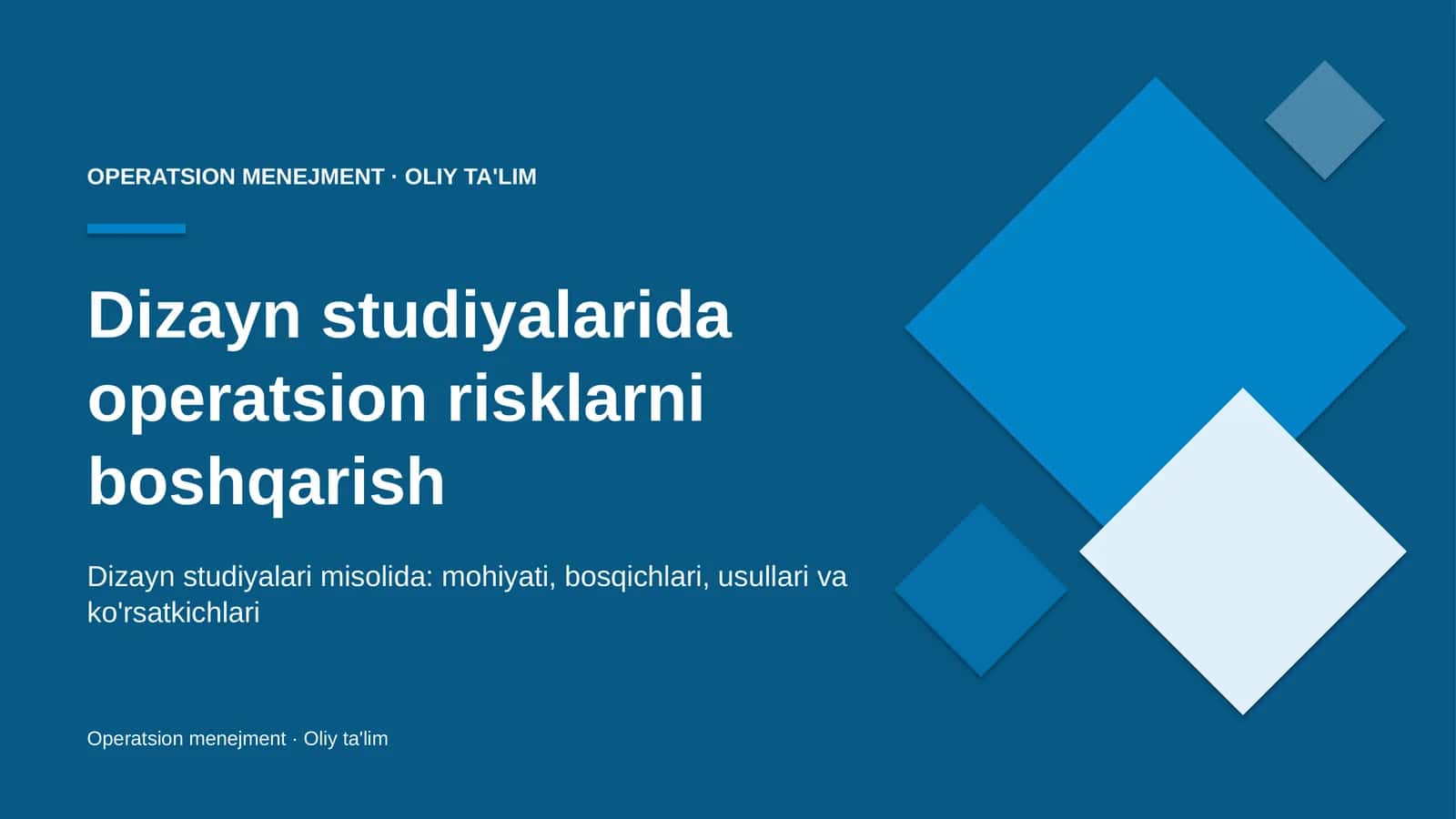 Dizayn studiyalarida operatsion risklarni boshqarish