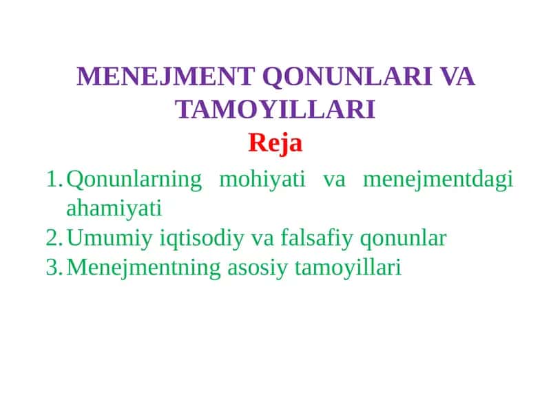 MENEJMENT QONUNLARI VA TAMOYILLARI