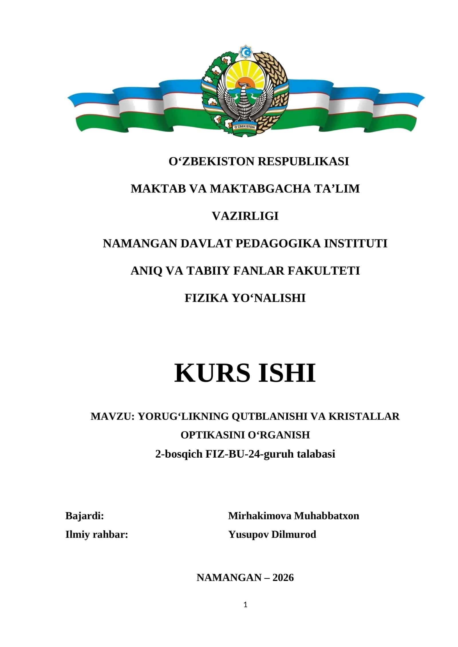 YORUG‘LIKNING QUTBLANISHI VA KRISTALLAR OPTIKASINI O‘RGANISH