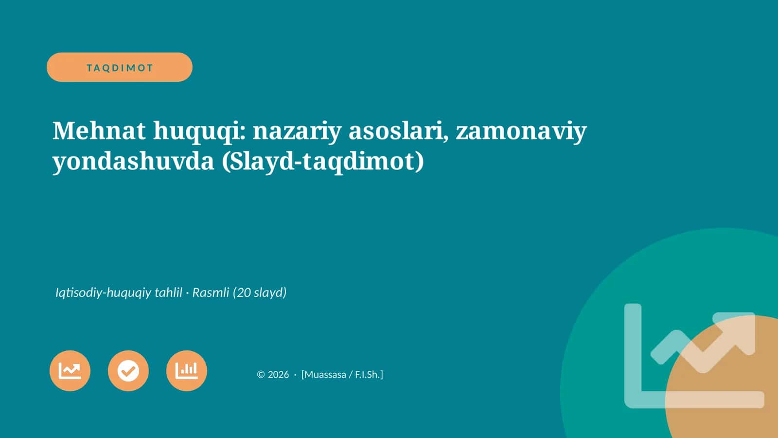 Mehnat huquqi: nazariy asoslari, zamonaviy yondashuvda