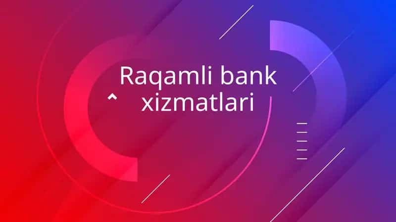 Raqamlibankxizmatlari