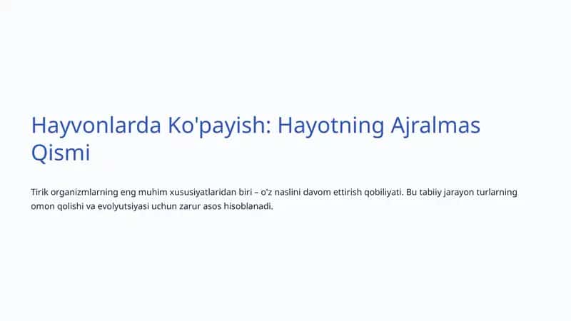 Hayvonlarda Ko'payish: Hayotning Ajralmas Qismi