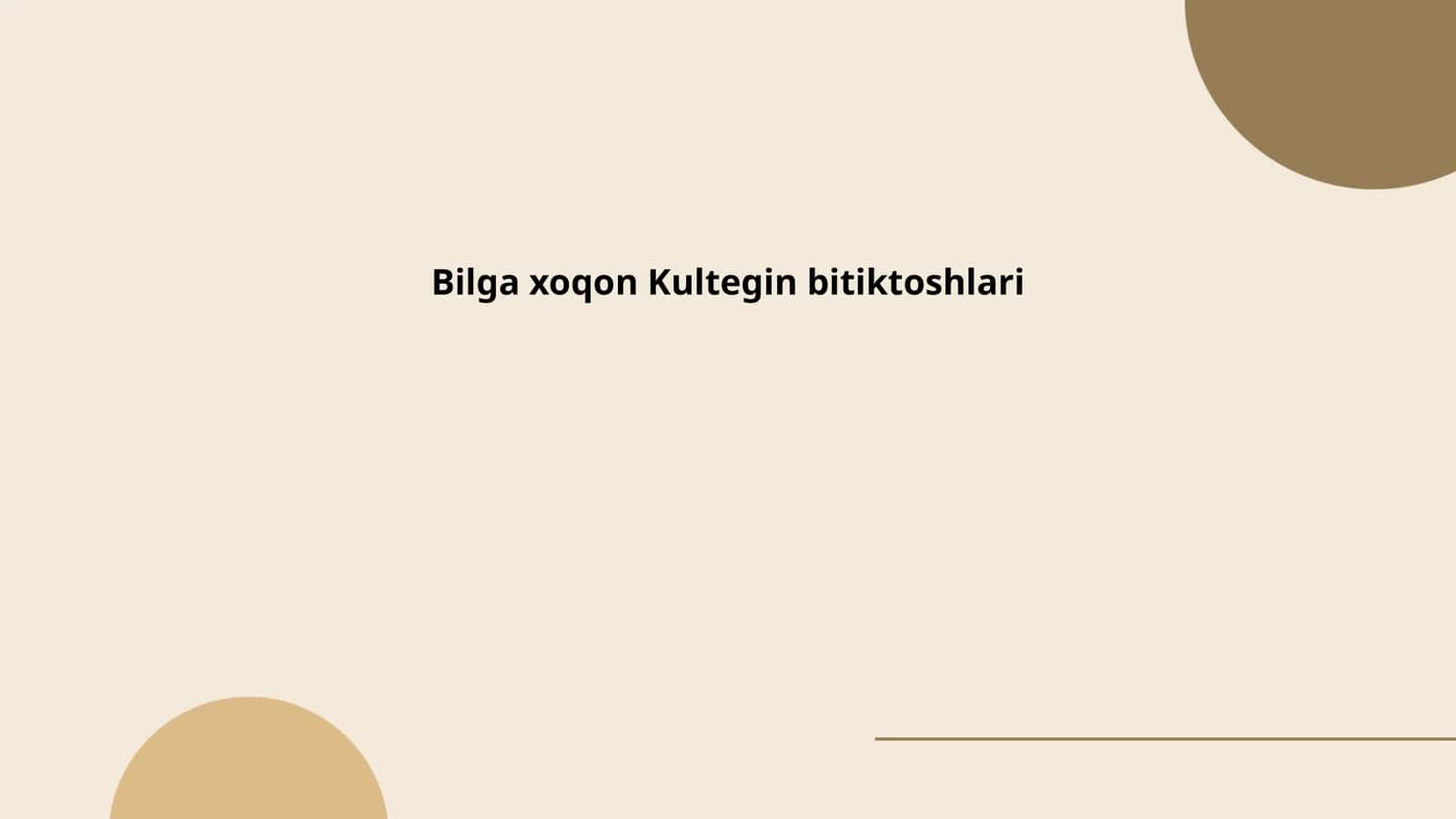 Bilga xoqon Kultegin bitiktoshlari