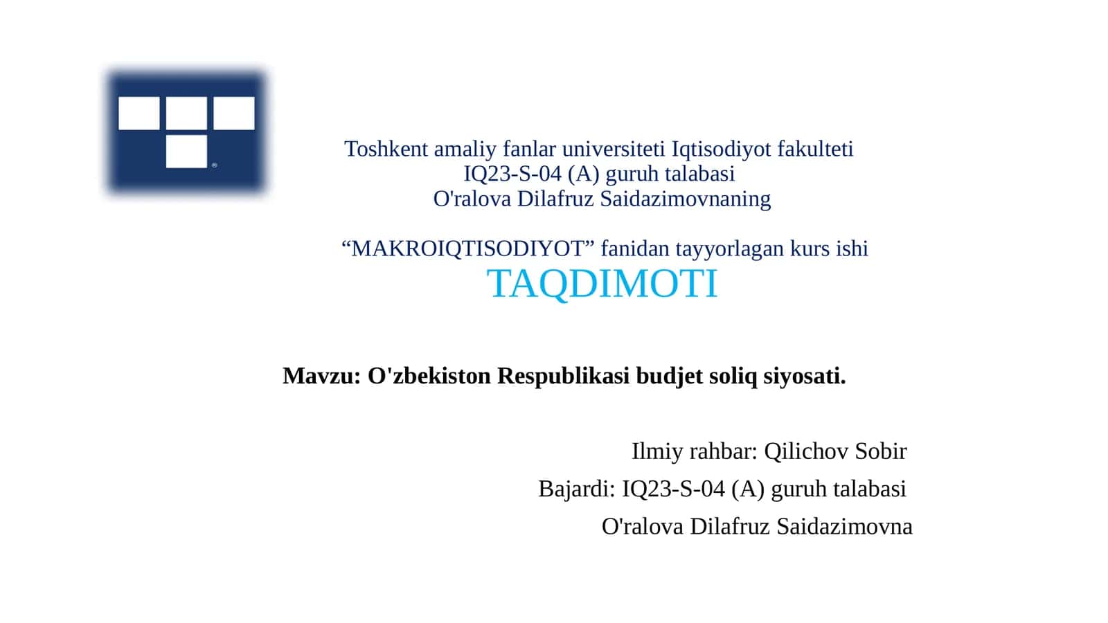 O'zbekiston Respublikasi budjet soliq siyosati