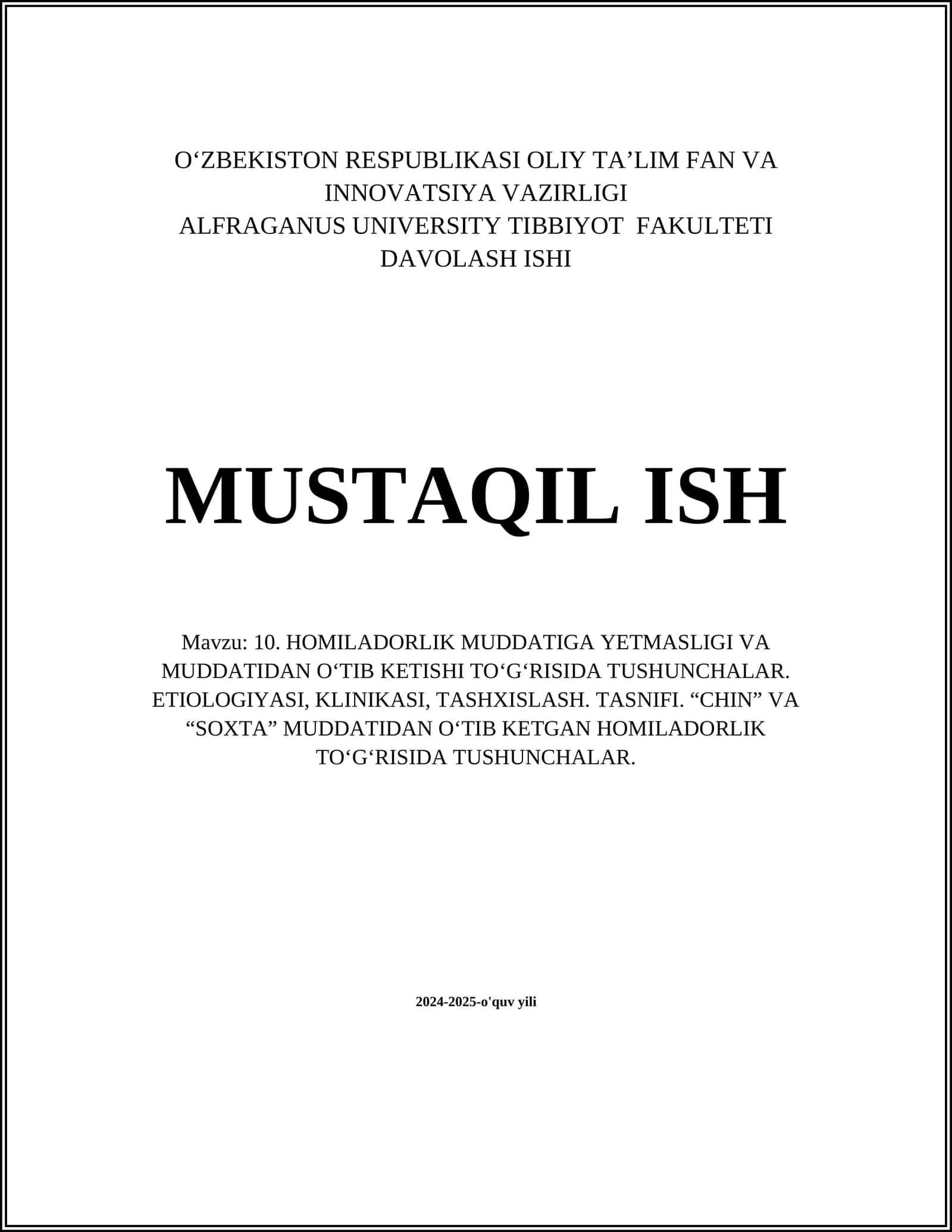 10. HOMILADORLIK MUDDATIGA YETMASLIGI VA MUDDATIDAN O‘TIB KETISHI TO‘G‘RISIDA TUSHUNCHALAR. ETIOLOGIYASI, KLINIKASI, TASHXISLASH. TASNIFI. “CHIN” VA “SOXTA” MUDDATIDAN O‘TIB KETGAN HOMILADORLIK TO‘G‘RISIDA TUSHUNCHALAR