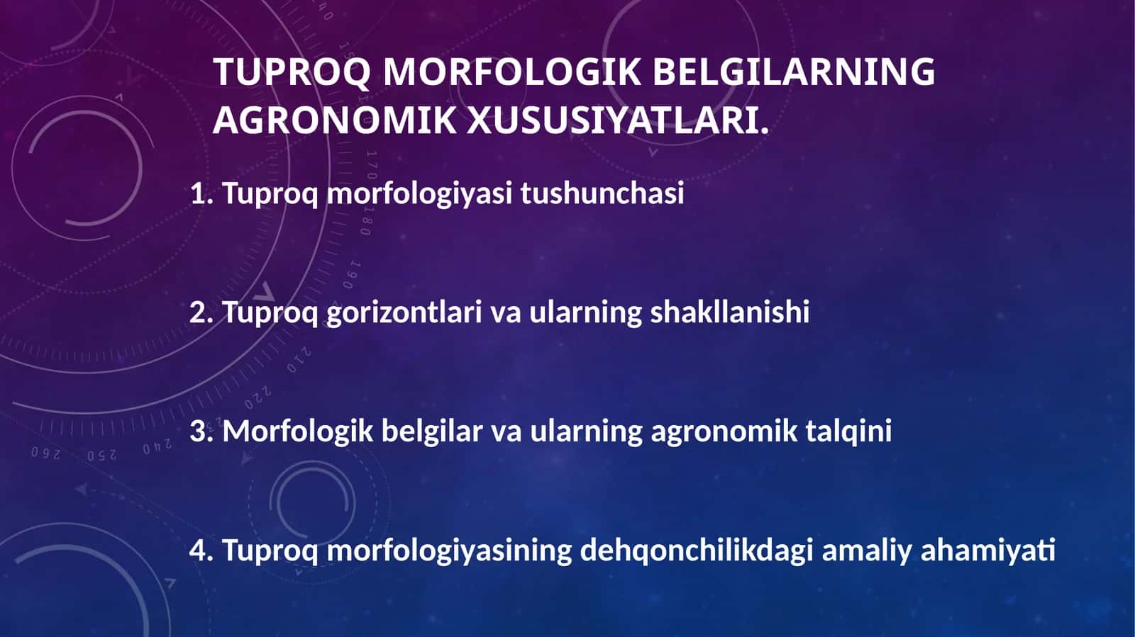 TUPROQ MORFOLOGIK BELGILARNING AGRONOMIK XUSUSIYATLARI.