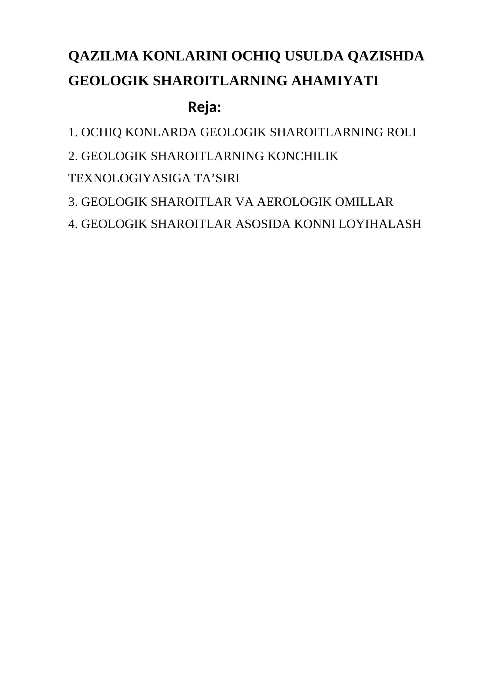 QAZILMA KONLARINI OCHIQ USULDA QAZISHDA GEOLOGIK SHAROITLARNING AHAMIYATI