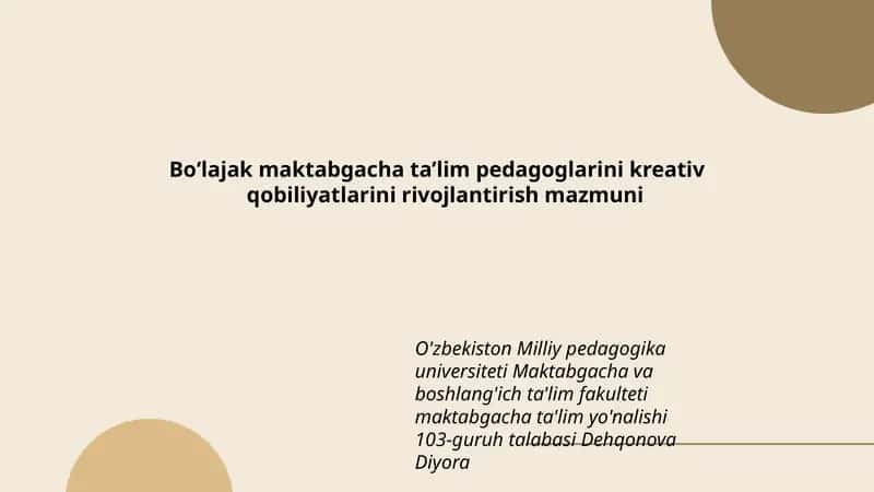 Boʻlajak maktabgacha ta’lim pedagoglarini kreativ qobiliyatlarini rivojlantirish mazmuni