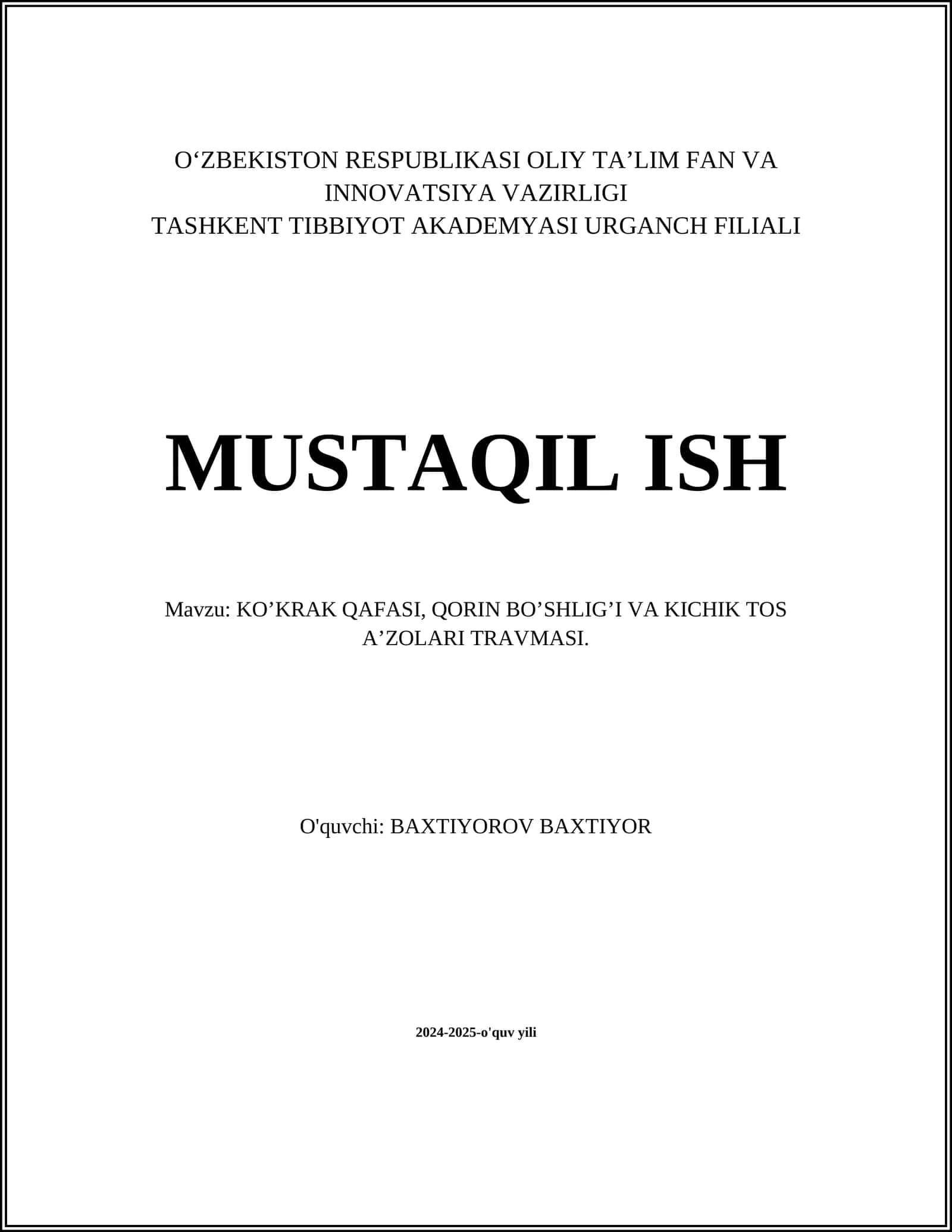 KO’KRAK QAFASI, QORIN BO’SHLIG’I VA KICHIK TOS A’ZOLARI TRAVMASI