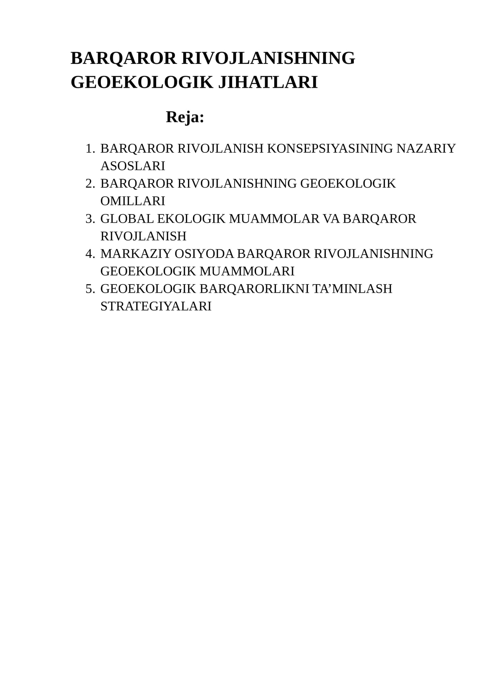 BARQAROR RIVOJLANISHNING GEOEKOLOGIK JIHATLARI