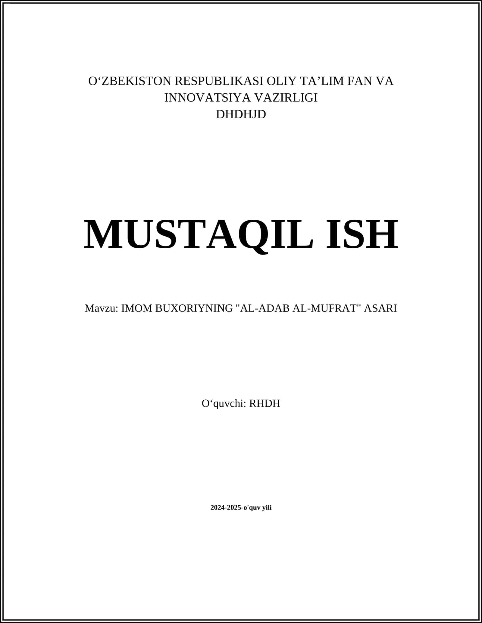 IMOM BUXORIYNING "AL-ADAB AL-MUFRAT" ASARI