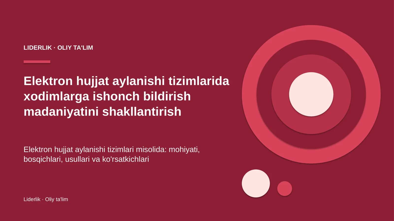 Elektron hujjat aylanishi tizimlarida xodimlarga ishonch bildirish madaniyatini shakllantirish