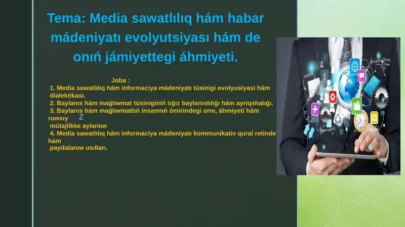Mediasawatlılıq hám informaciyamádeniyatı