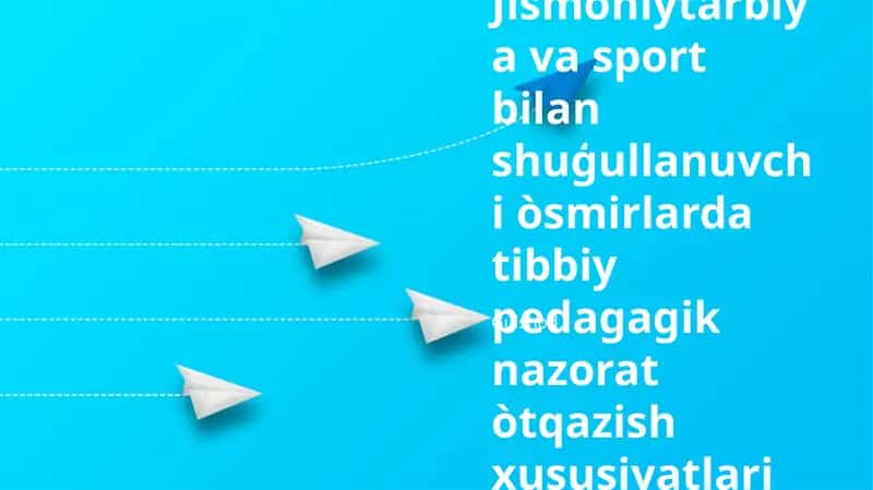 Tibbiy-pedagogik nazoratni jismoniy tarbiya va sportda qo'llash, o'smirlar uchun tibbiy-pedagogik nazoratning xususiyatlari bilan bog'liq reja va ma'lumotlar