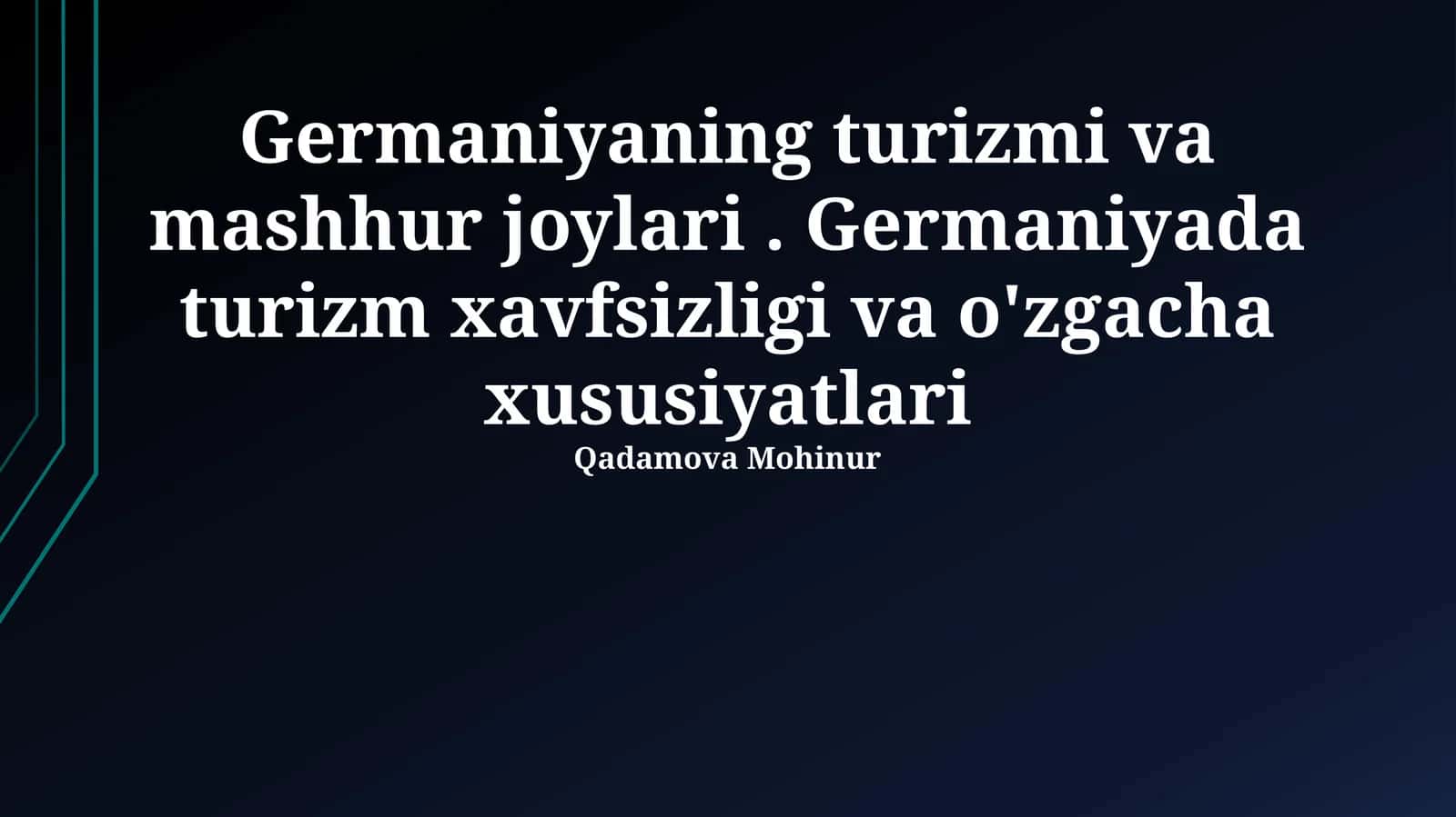 Germaniyaning turizmi va mashhur joylari