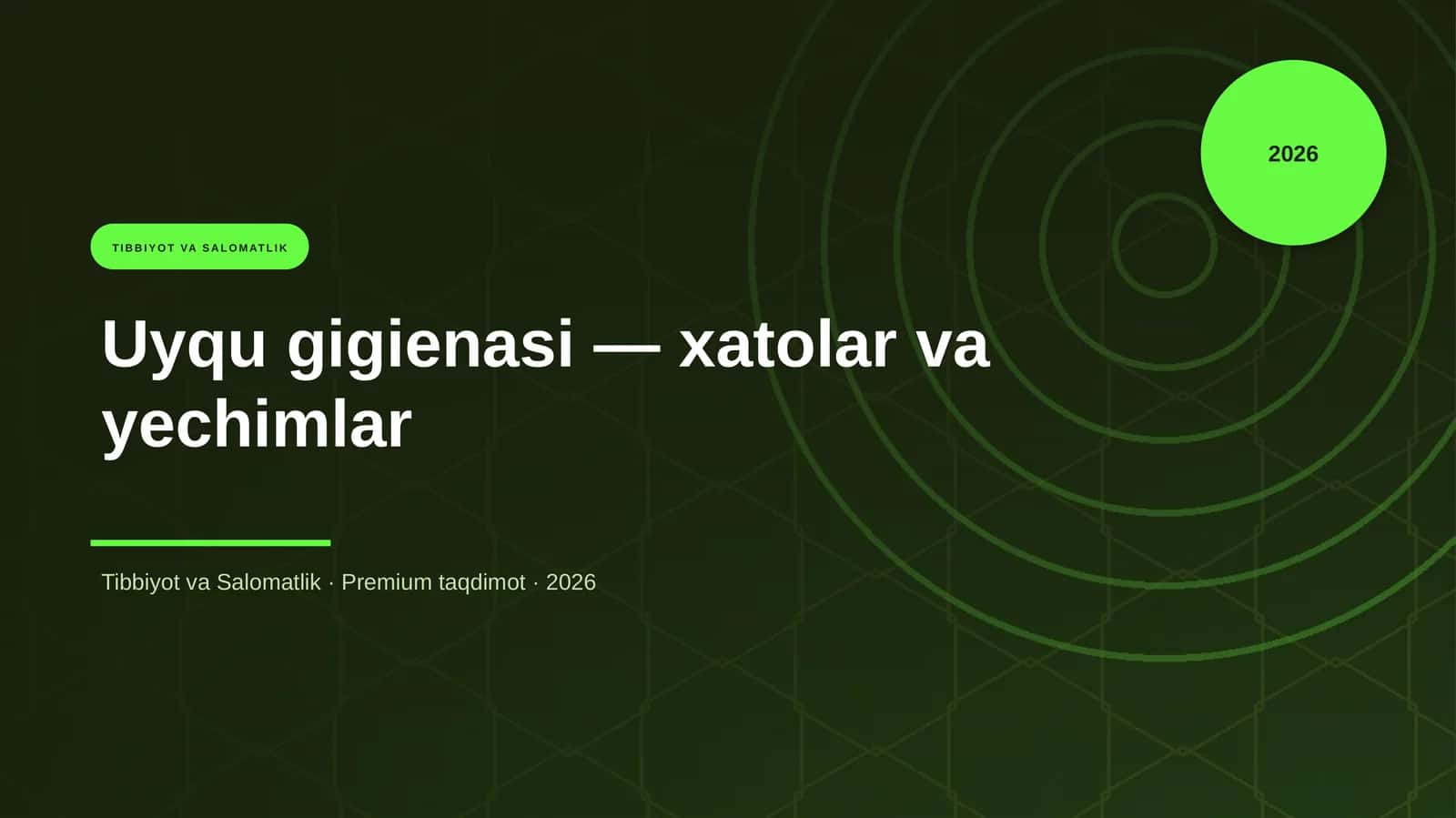 Uyqu gigienasi — xatolar va yechimlar