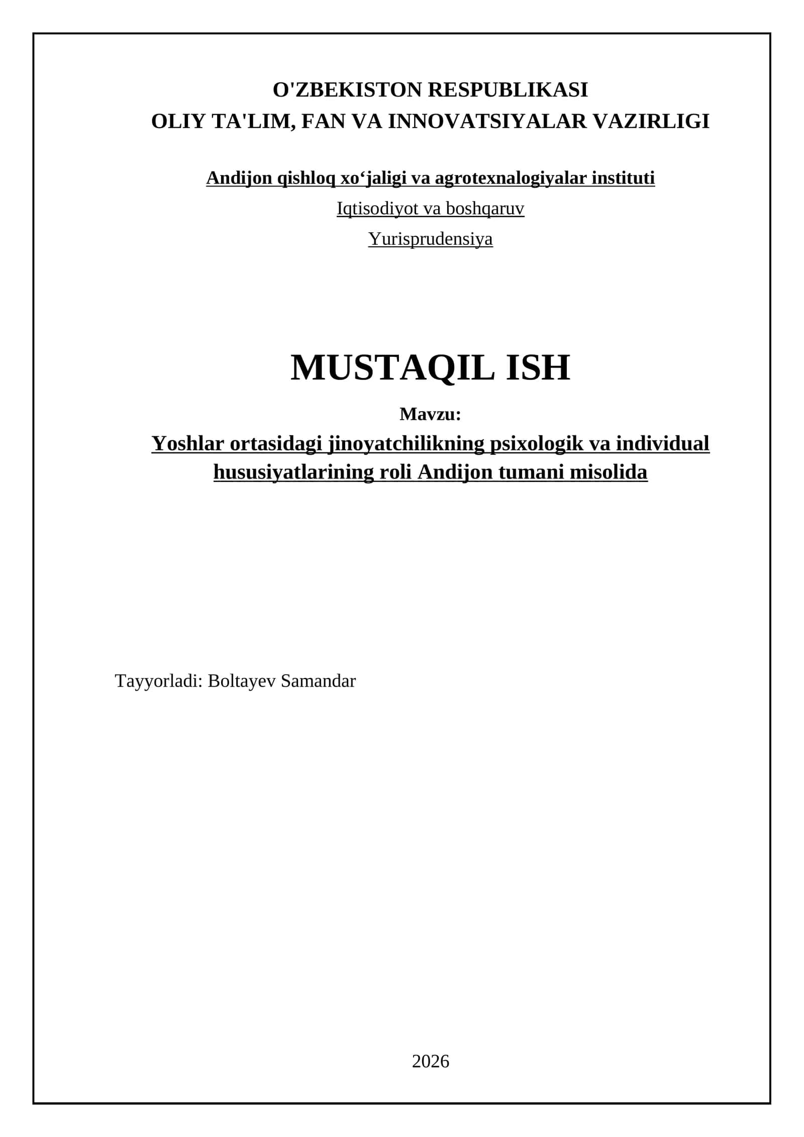 Yoshlar ortasidagi jinoyatchilikning psixologik va individual hususiyatlarining roli Andijon tumani misolida
