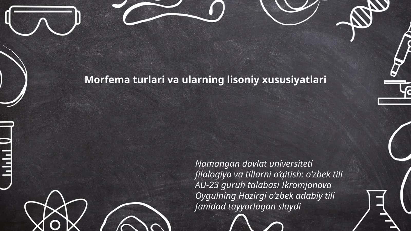 Morfema turlari va ularning lisoniy xususiyatlari